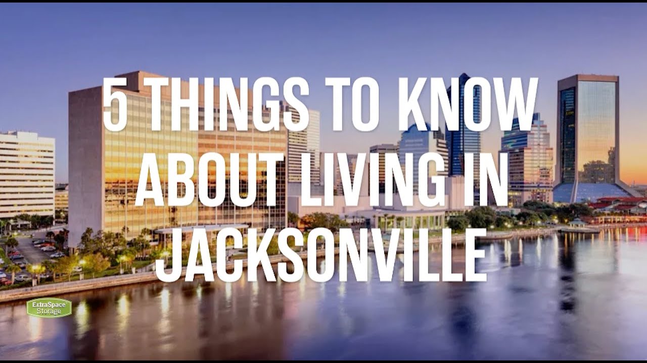 Moving To Jacksonville Here Are 15