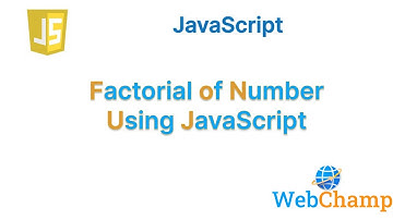 JavaScript Tutorial: Calculating the Factorial of a Given Number