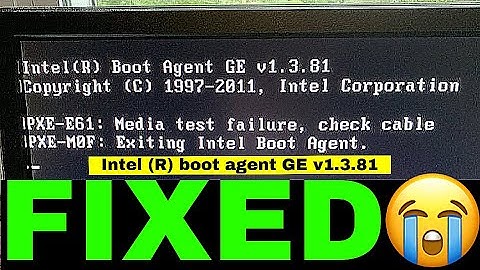 intel (r) boot agent cl v8.1.10 | intel (r) boot agent cl v8.1.10 कैसे करें| how to fix intel (r)