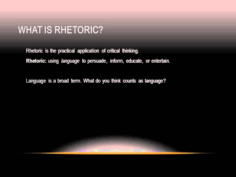 critical thinking and rhetoric