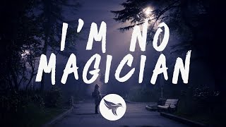 Vincent - I'm No Magician (Lyrics) ft. Love, Alexa Resimi