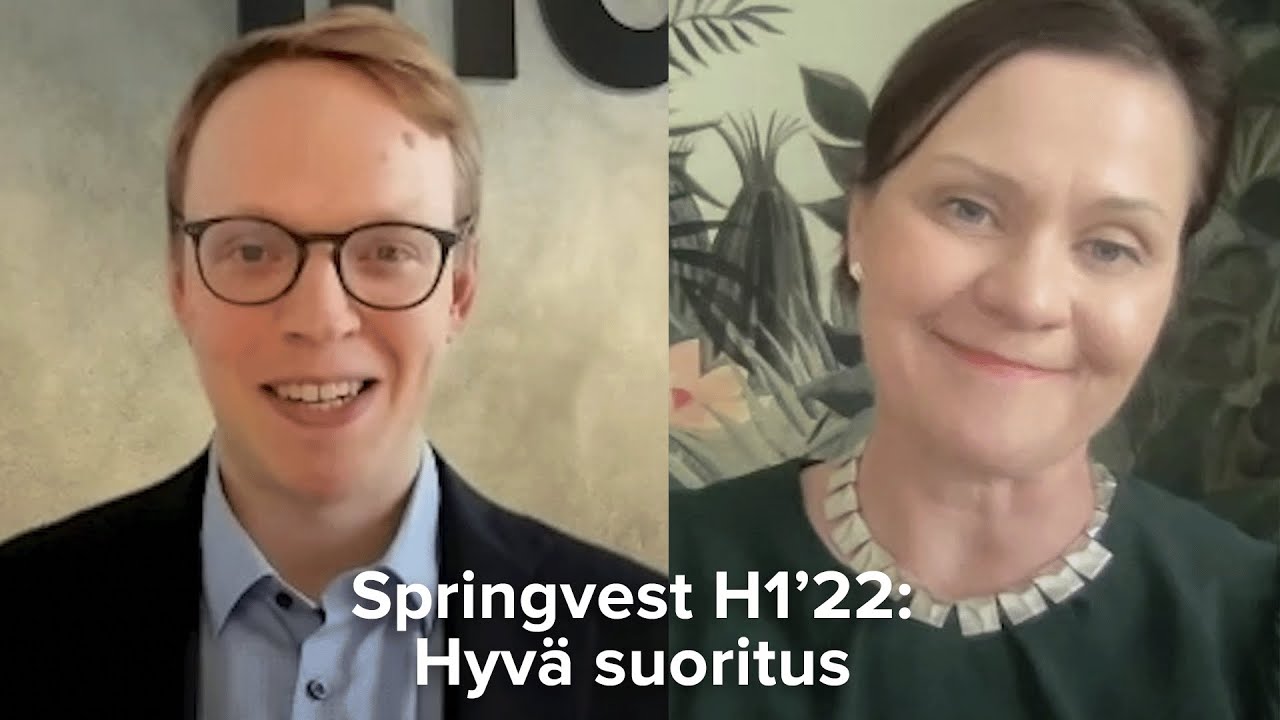 Springvest H1'22: Hyvä suoritus