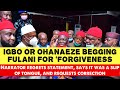 Ohanaeze to beg fulani for forgiveness narrator regrets his untrue statement as slip of tongue
