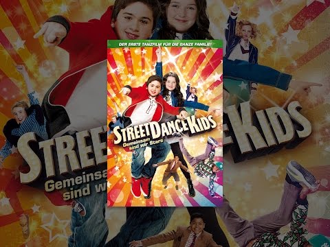 StreetDance Kids - Gemeinsam sind wir Stars