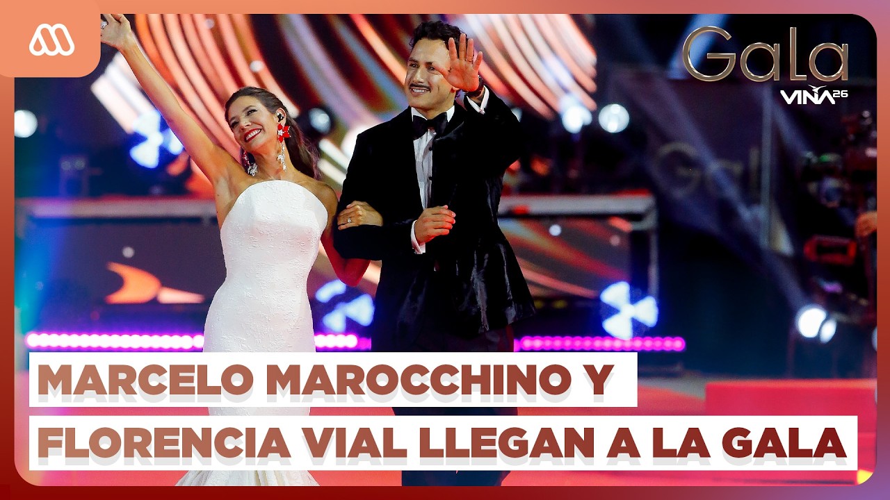 Marcelo Marocchino y Florencia Vial hacen LUJOSA aparición en la Gala de Viña