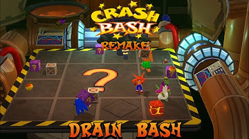 Crash Bash Remake Fan Game: Part 21: Drain Bash
