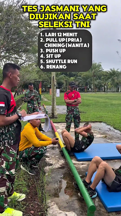 Tes jasmani pada saat seleksi 🦾 #tni
