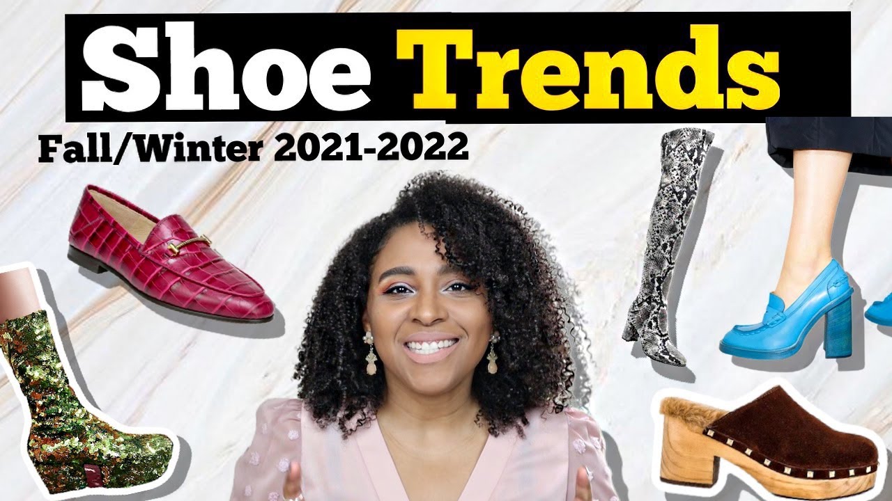 Winter Shoe Trends 2021 2022
