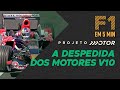 COMO OS MOTORES V10 SE DESPEDIRAM DE FORMA CONTROVERSA DA F1