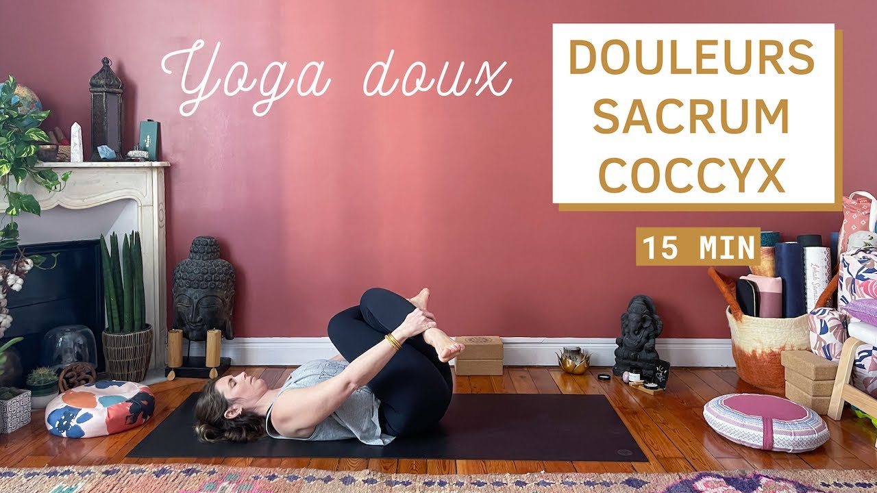 15 minutes pour étirer le bas du dos et soulager les douleurs sacrum / coccyx