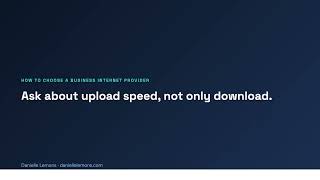 Danielle Lemons on: How to Choose a Business Internet Provider