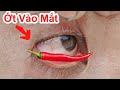 Nếu Bị Ớt Văng Vào Mắt Thì Hãy Làm Theo Cách Này 100% Hết/ Mẹo Ớt Bay Vào Mắt Làm Sao chilli eyes