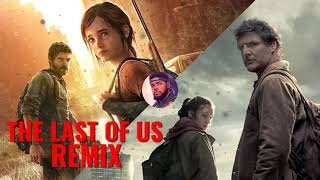 THE LAST OF US THEME |TRAP REMIX|