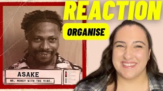 Just Vibes Reaction / Asake - Organise / Mr Money With The Vibe Album