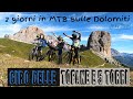 MTB sulle Dolomiti: giro delle Tofane e delle 5 Torri in 2 giorni