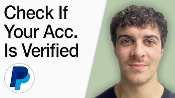How To Check If Your Paypal Account Is Verified (Updated Step By Step) (Full 2025 Guide)