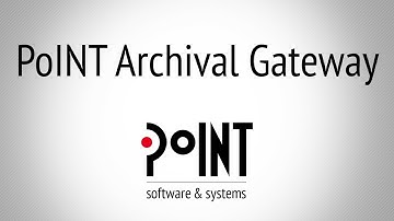 PoINT Archival Gateway - PoINT Software & Systems [ENG]