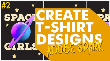 Create T-Shirt Designs with Adobe Spark
