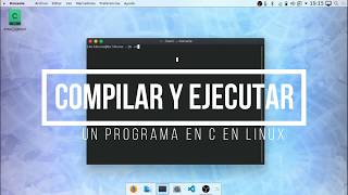 Compilar Y Ejecutar Código Linux