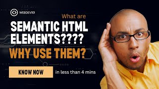 What are Semantic Html Elements and Why Use Them?