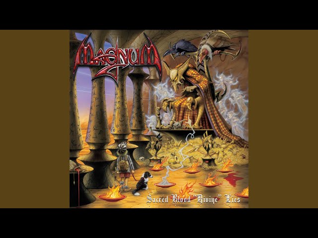 Magnum - Sacred Blood 'Divine' Lies