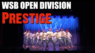 PRESTIGE (New Zealand) | WSB Open Division | Silver Medallist #WSB2k17