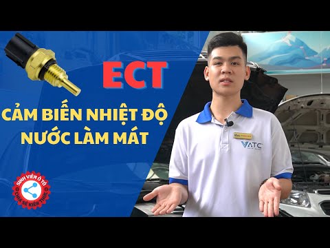 Video: Cảm biến nhiệt độ nước làm mát động cơ ECT là loại điện trở nào?