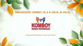 ANNIVERSARY KE 2 & HALAL BI HALAL || KOMBOY ( KONCO MC BOYOLALI || Karang ampel  Boyolali,