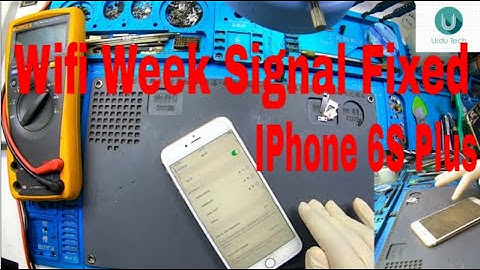 Iphone 6S Plus Wifi Signal Week-How To Fix -WiFi Antenna Replacement-#UrduTech