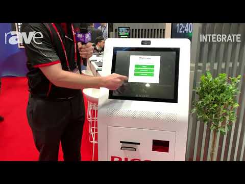 Integrate 2019: Ricoh Overviews Visitor Sign-In Kiosk Software Solution