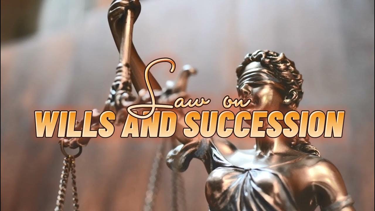 005 Provisions Common to Testate and Intestate Successions Wills and