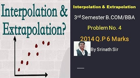 Interpolation & Extrapolation in Kannada PART 4 - B.Com/BBA 6 Marks