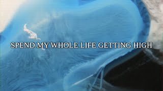 Chetta - Spend My Whole Life Getting High (Official Lyric Video)
