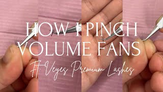 How I pinch my Volume Fans | ft. Veyes