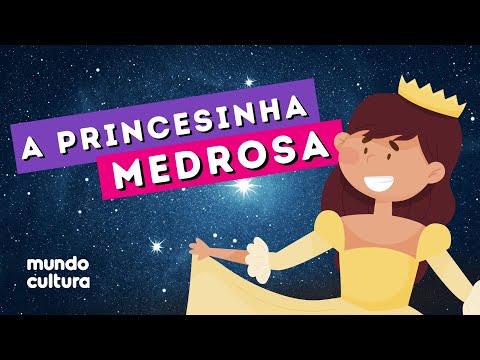 Livro A Princesinha Medrosa - Podcast para Crianças Histórias da Galocha