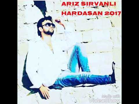 Ariz Sirvanli Hardasan 2017 Yeni