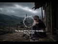 Me Nkauj Ntxawm (Girl Version) | Zero Reverb