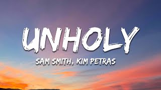 Sam Smith - Unholy (ft. Kim Petras) [ACRAZE Remix] Lyrics Resimi