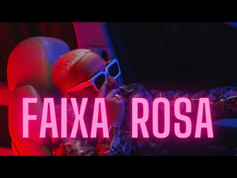 Mc KW - FAIXA ROSA (Clipe Oficial)