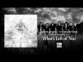 BETRAYING THE MARTYRS - What's Left of You