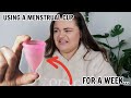 I Tried A Menstrual Cup For A Week...AND this is how it went