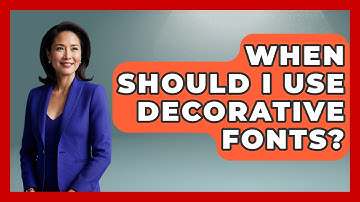 When Should I Use Decorative Fonts? - Graphic Design Nerd