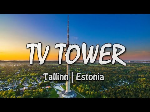 Видео: Tallinn TV Tower: хаяг, ажиллах цаг, тойм