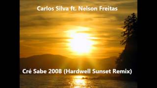 Carlos Silva ft. Nelson Freitas - Cré Sabe 2008