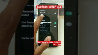 Bluetooth Headphone Auto Call Pic Up Setting screenshot 3