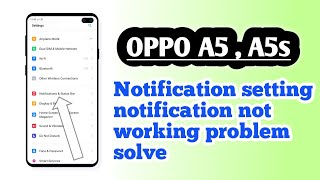 OPPO A5 , A5s , Notification setting notification not working problem solve