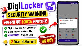 DigiLocker Security Warning Error Fix | Developer Mode Detected Problem Solved | Kise Thik Kare Profile