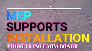 MEP Support Arrangement or installation prior to foam board installation by MEP Tech Tips