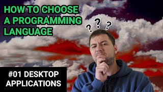 Which Programming Language To Learn First #01 | Desktop Application Programming Languages