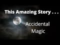 Accidental Magic | Fairy tale before Sleep | Crickets Chirping